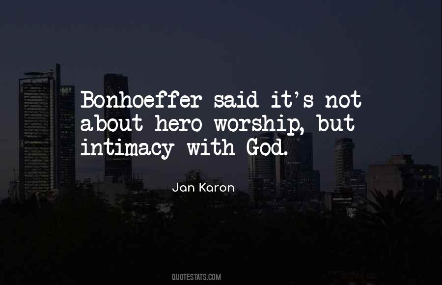 Quotes About Intimacy With God #166739