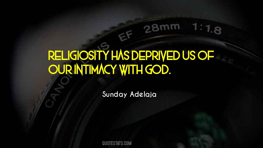 Quotes About Intimacy With God #552360