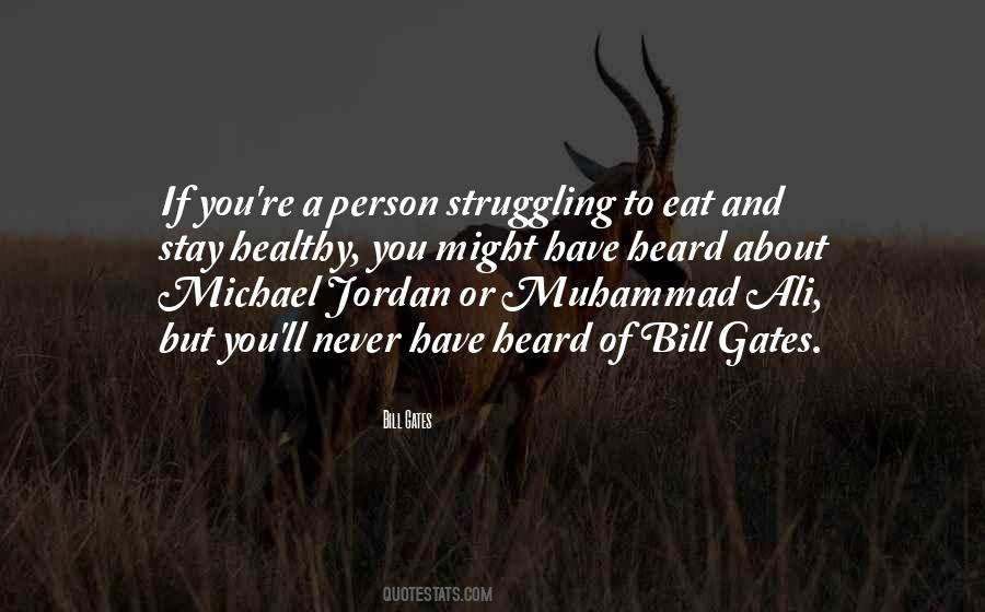 Have Heard About Quotes #1159116