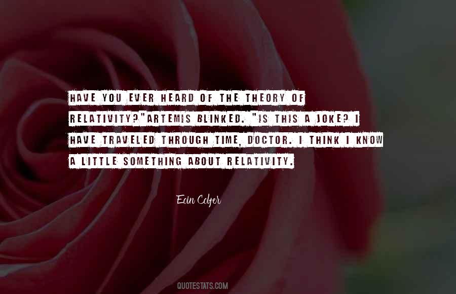 Have Heard About Quotes #336258