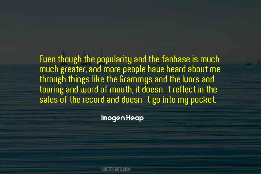 Have Heard About Quotes #418809