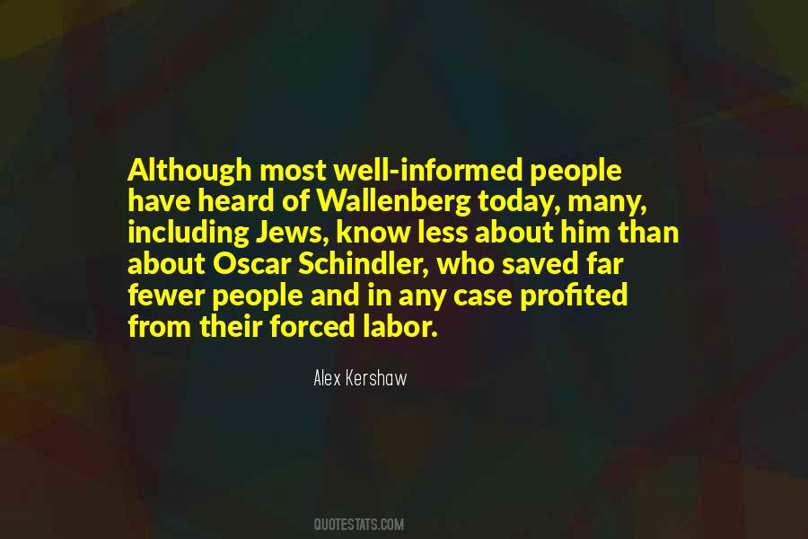 Have Heard About Quotes #425563