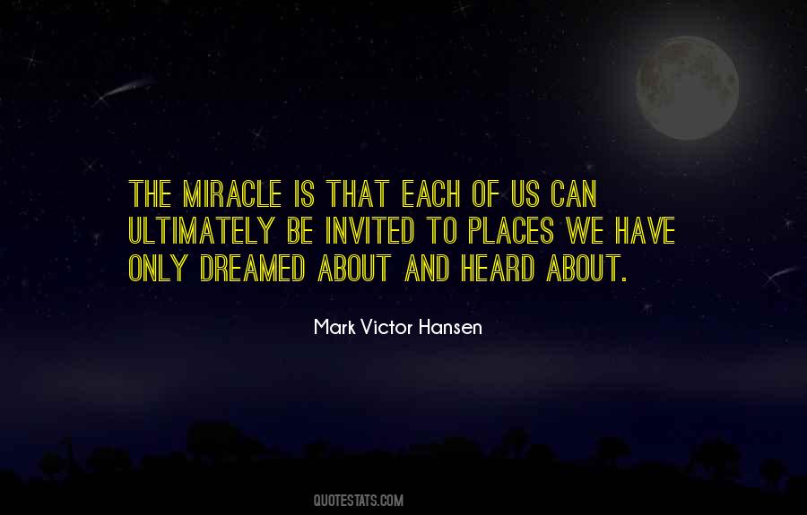 Have Heard About Quotes #4477