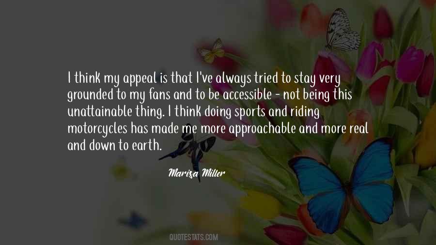 Quotes About Being Approachable #1066549