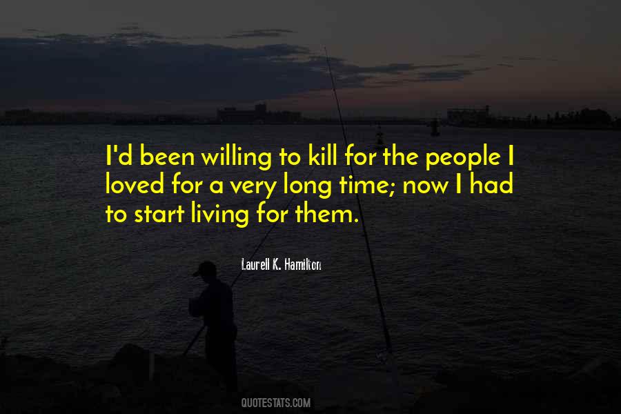 Quotes About Time To Start Living #468007