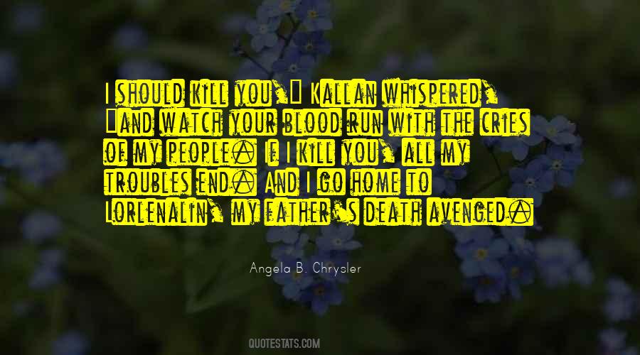 All Your Troubles Quotes #1309769