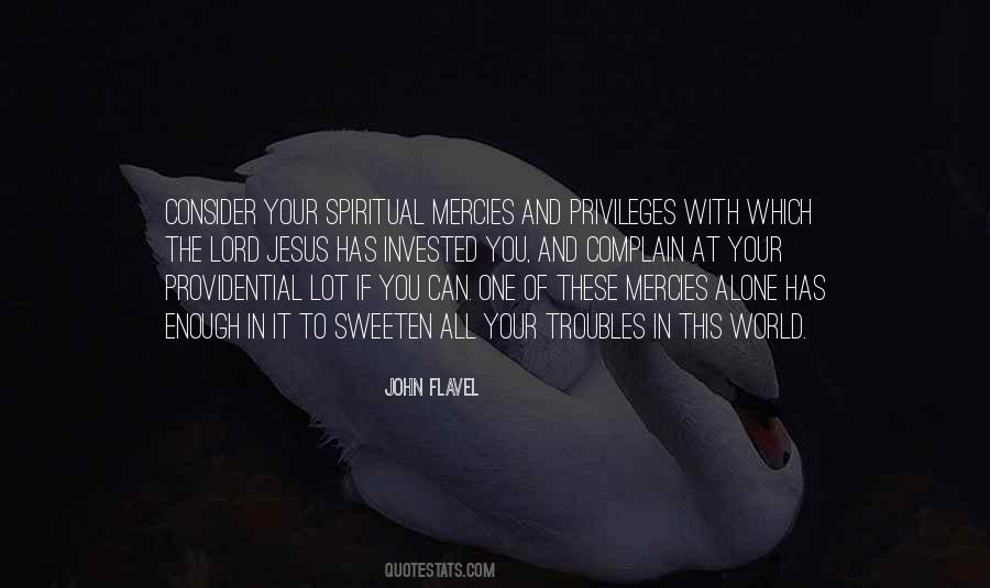 All Your Troubles Quotes #220952