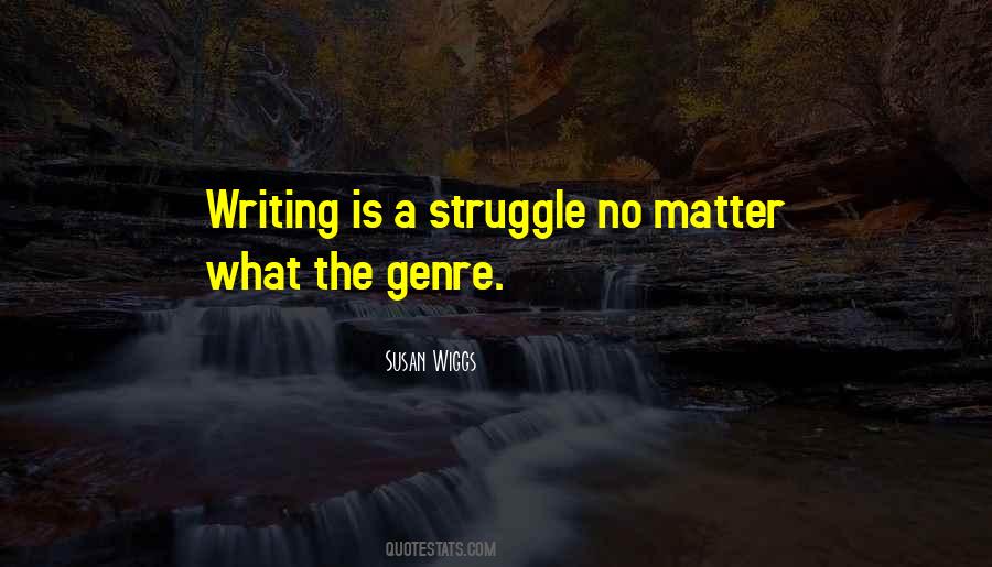 Writing Genre Quotes #1283903