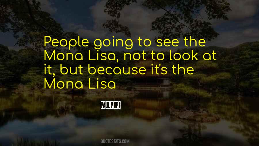 Quotes About The Mona Lisa #802383