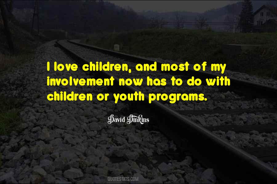 Quotes About Youth Programs #57042