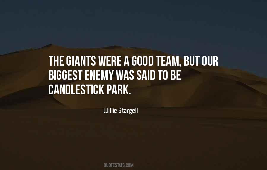 Quotes About Candlestick Park #1749440