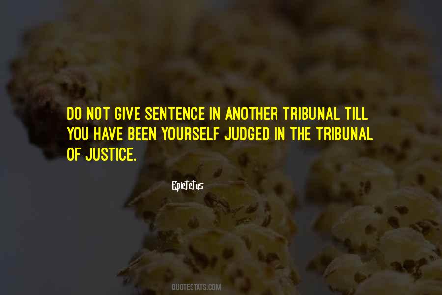 Quotes About Tribunal #986144