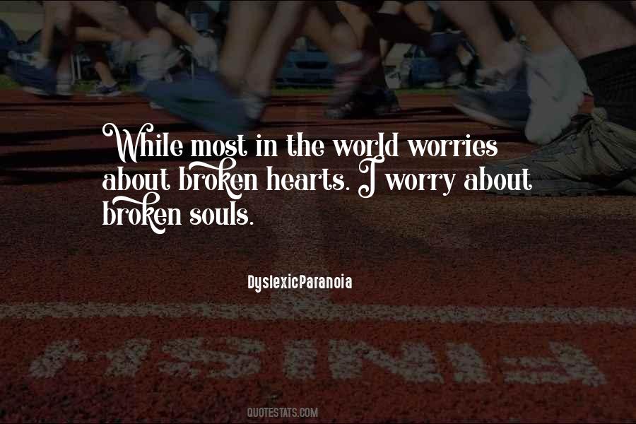 Broken Broken Hearts Quotes #157858