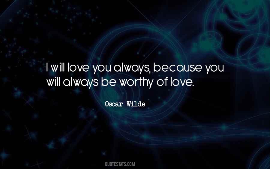 Quotes About I Will Love You #1061182