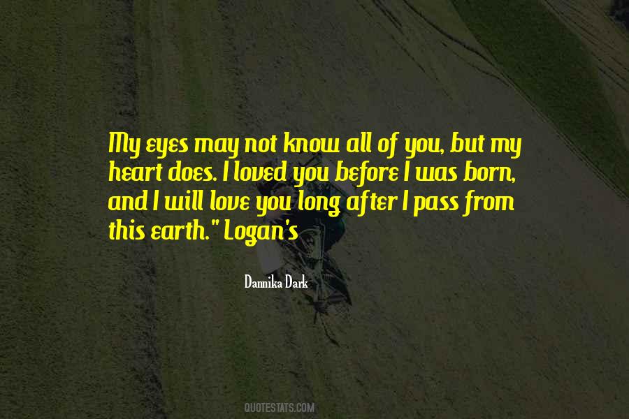 Quotes About I Will Love You #1239049