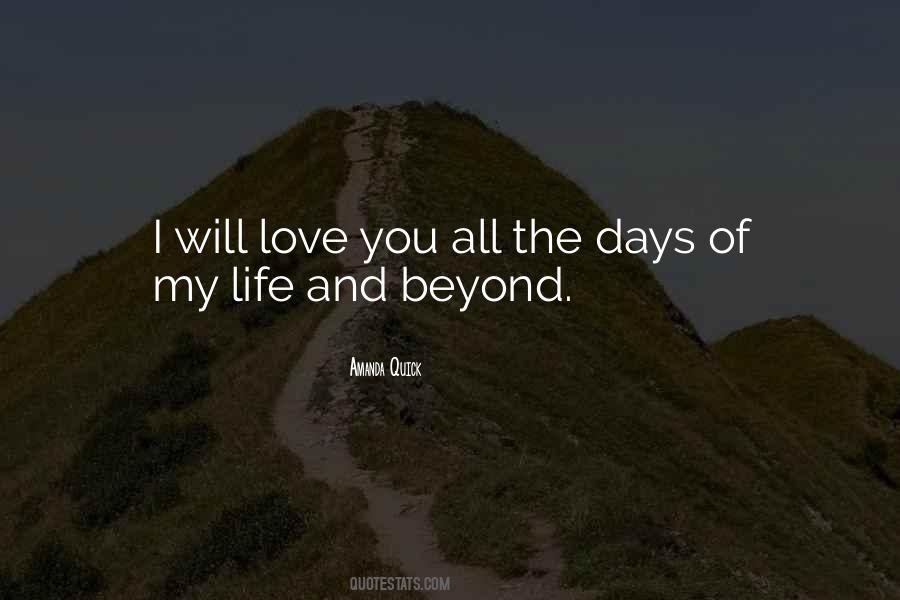 Quotes About I Will Love You #1409648