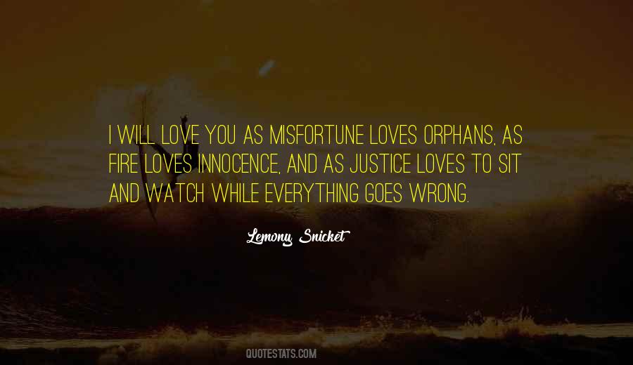 Quotes About I Will Love You #383873