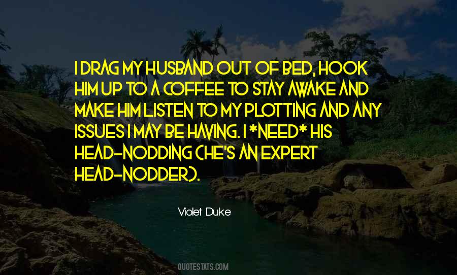 Coffee Husband Quotes #473442