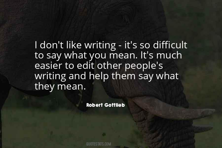 Gaatjes Quotes #1538705