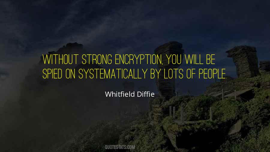 Quotes About Encryption #1724743