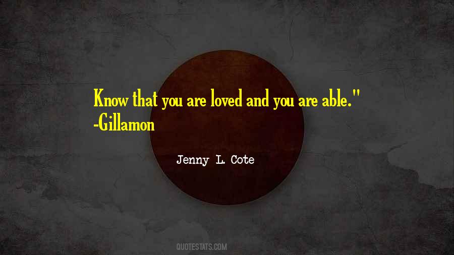 Quotes About You Are Loved #953174