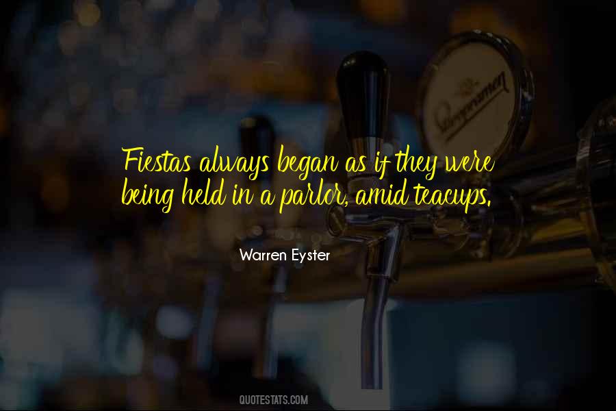 Quotes About Fiesta #325323