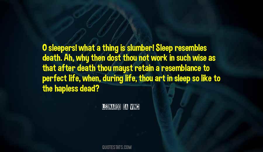 Quotes About Slumber #7030