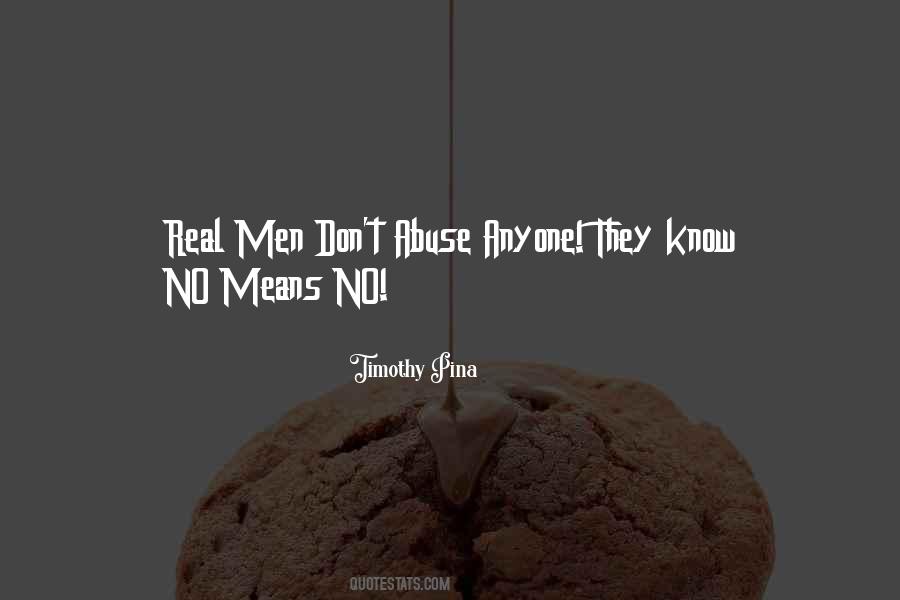 Quotes About No Means No #455475