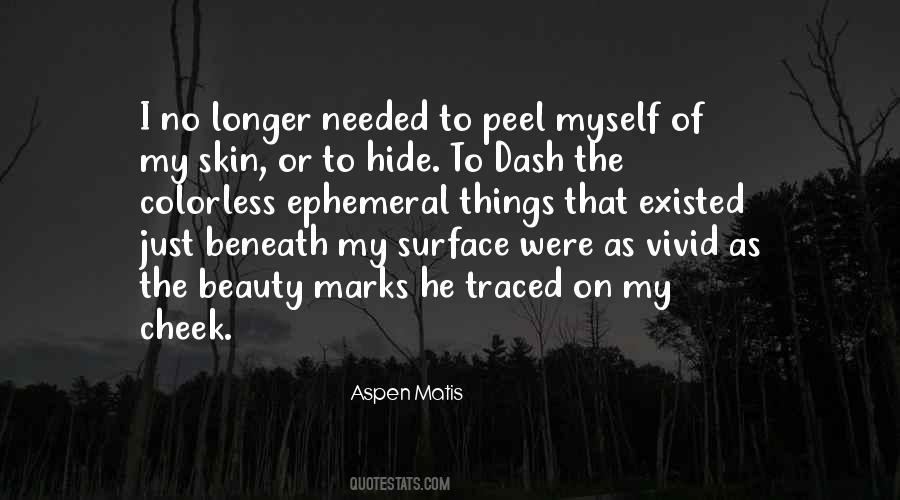 Quotes About Beauty Beneath #1834716