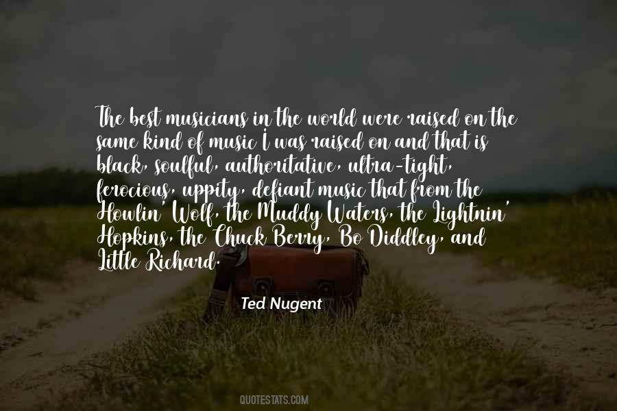 Muddy The Waters Quotes #571330