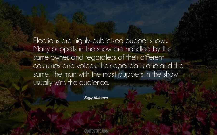 Quotes About Puppet Shows #842754