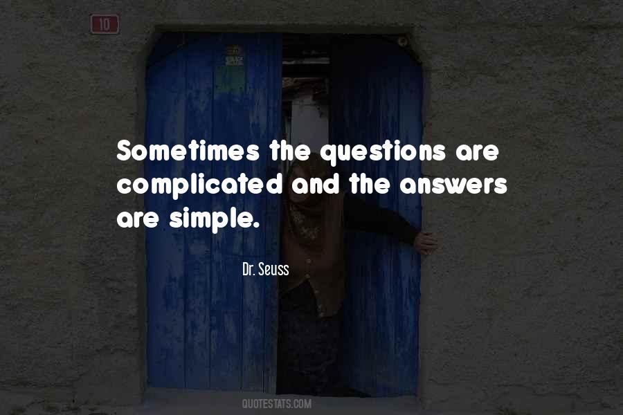 Life Answers Quotes #249154
