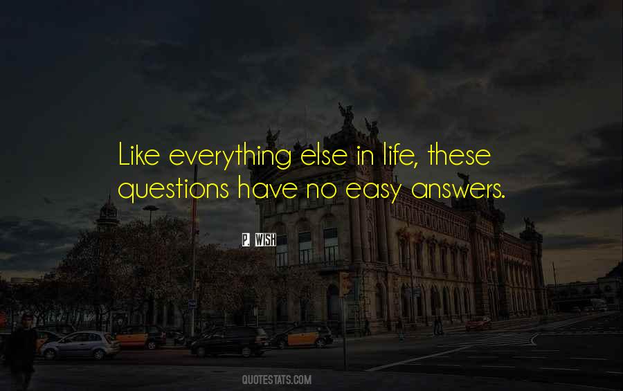 Life Answers Quotes #96495