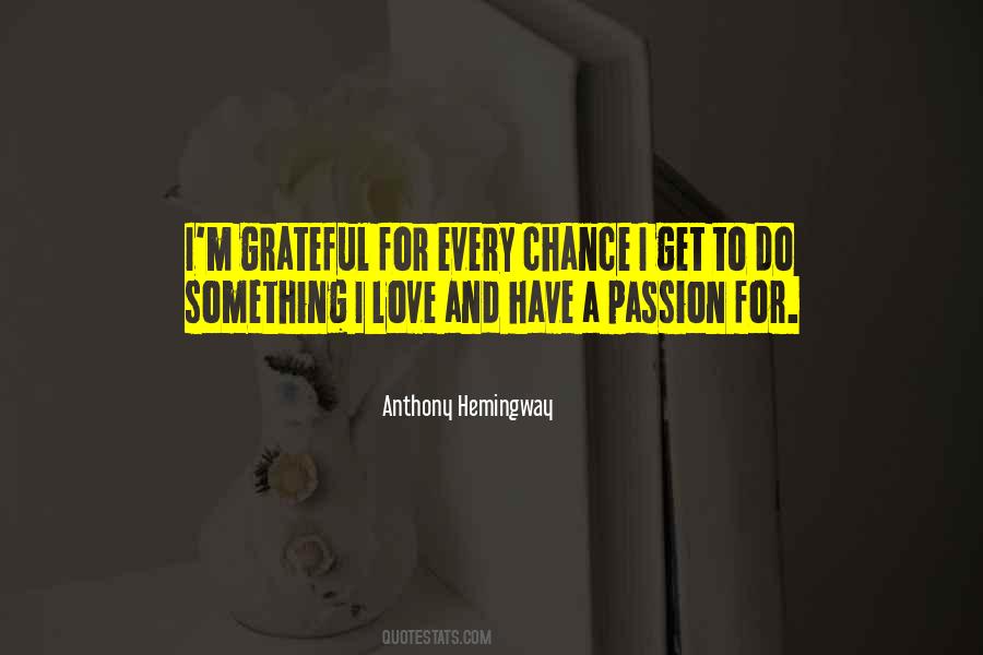 Quotes About Chance And Love #110782 Quotes About Chance And Love #110782