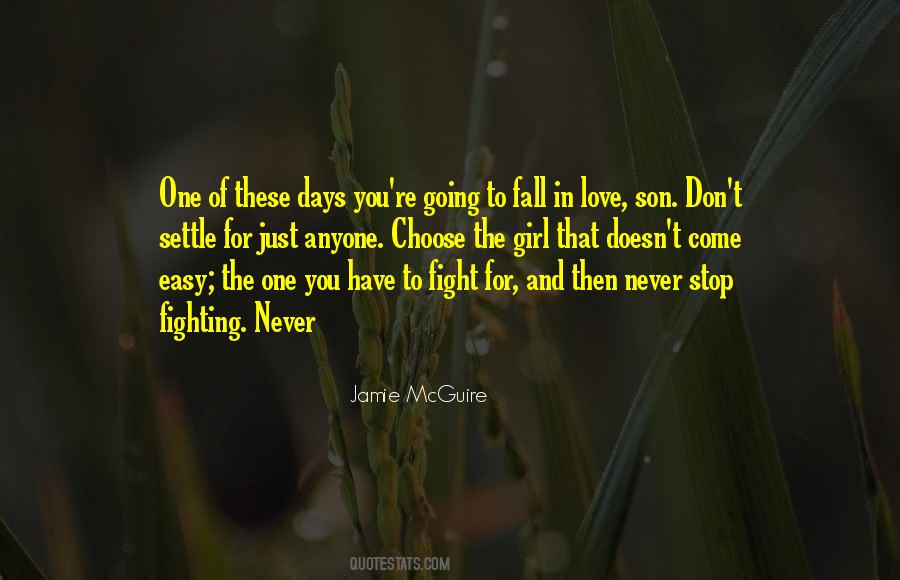 Quotes About Easy To Fall In Love #1141130