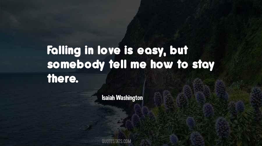 Quotes About Easy To Fall In Love #852677