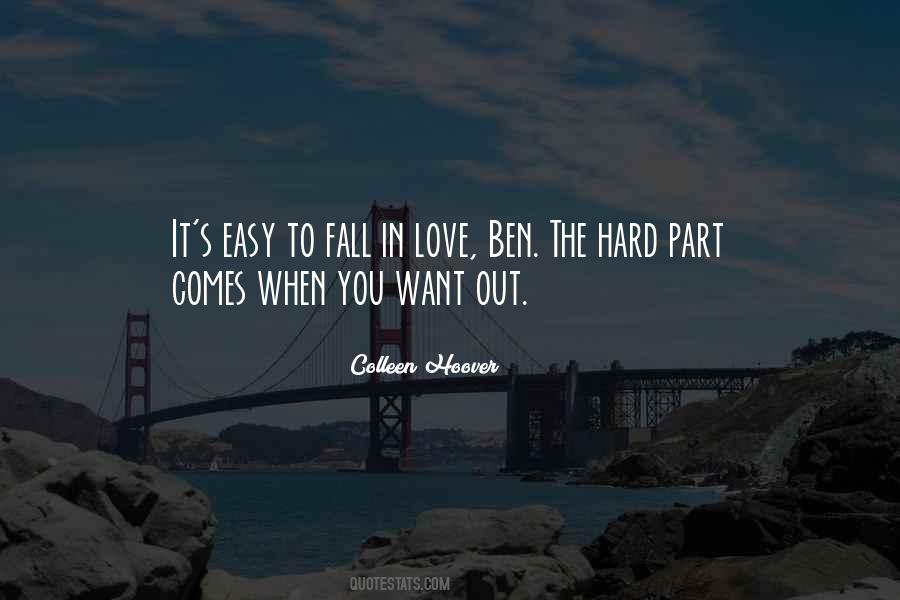 Quotes About Easy To Fall In Love #870309