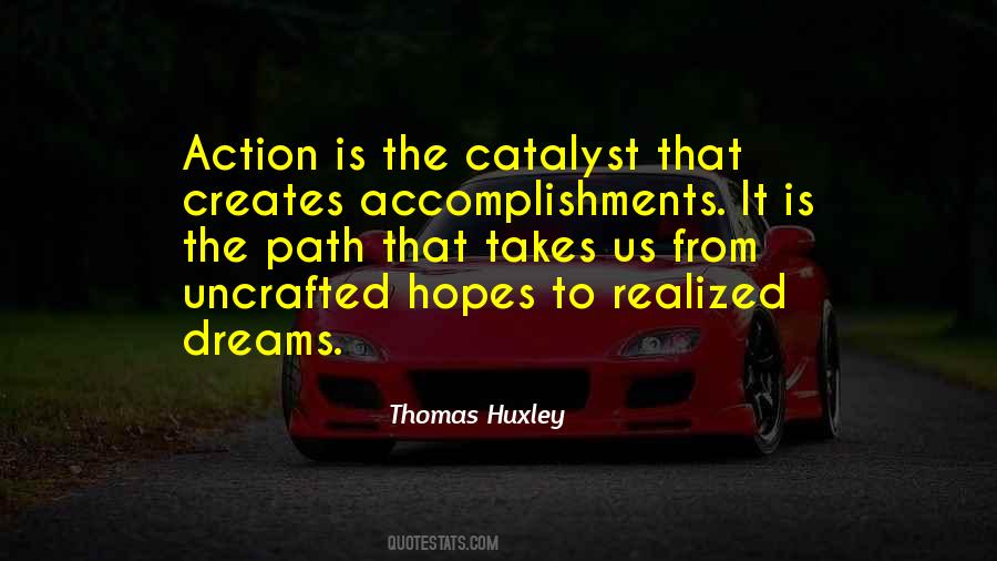 Quotes About Catalyst #1470432