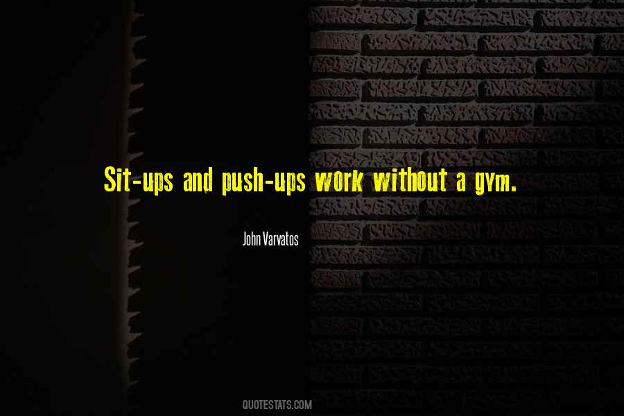 Quotes About Push Ups #548261