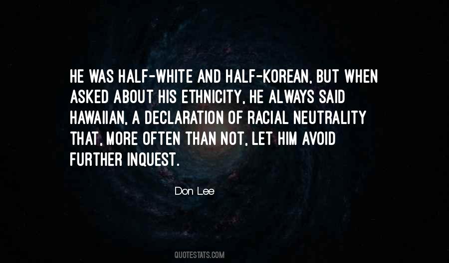 Quotes About Ethnicity #1419520