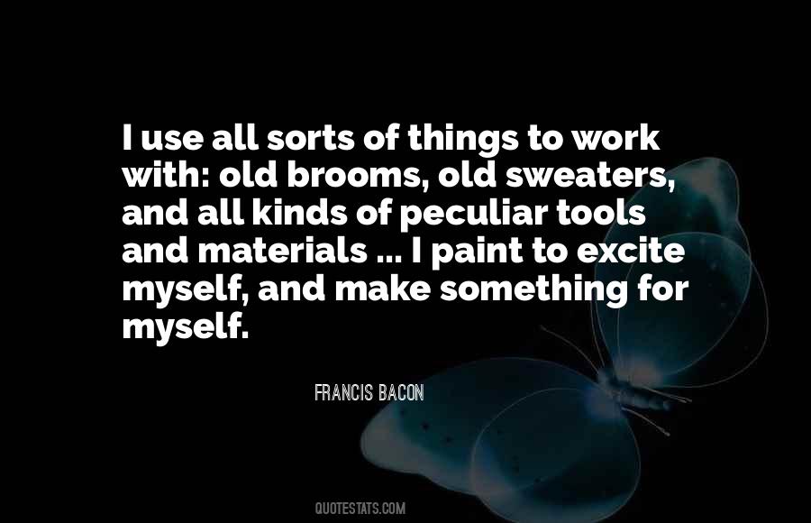 Quotes About Materials Things #1152601