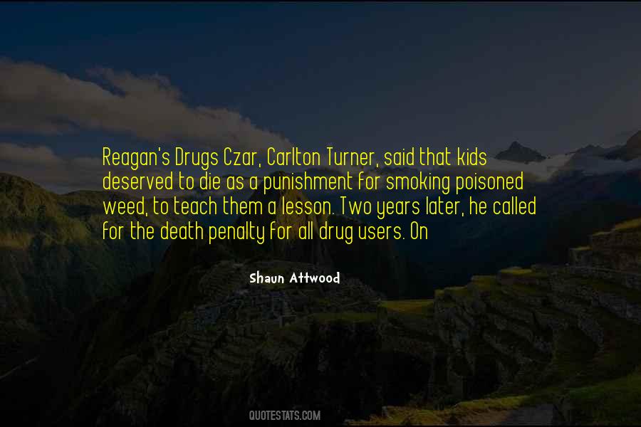 Quotes About Drug Users #1075622
