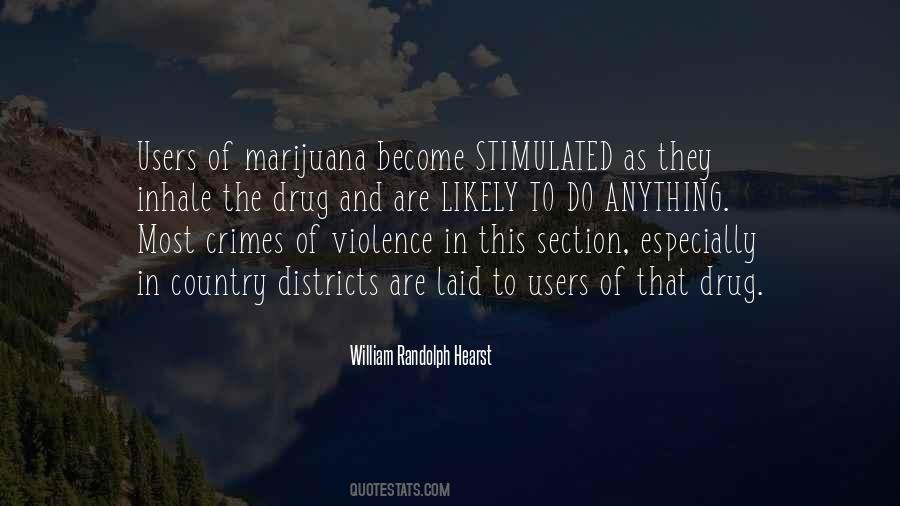 Quotes About Drug Users #1675879