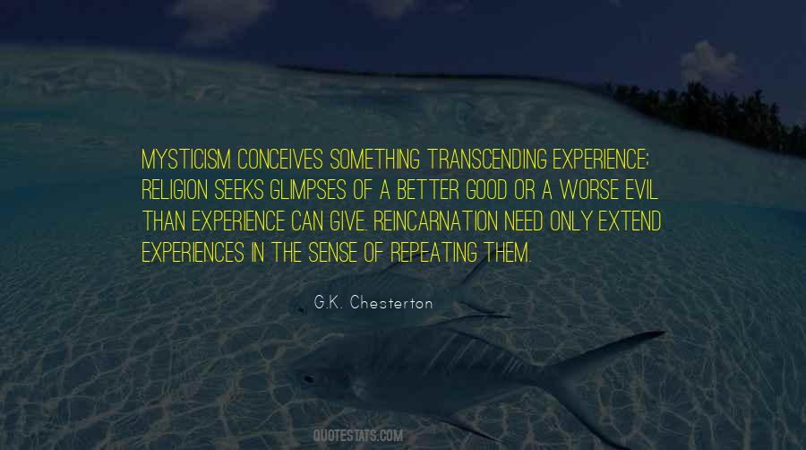 Quotes About Transcending #213059
