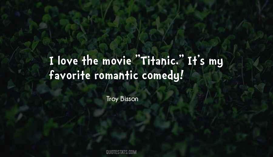 Quotes About Titanic Love #1054704