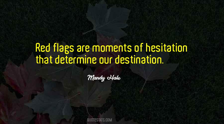 Quotes About Flags #1487380