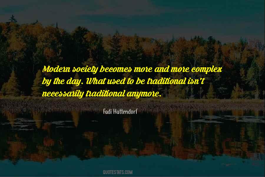 Quotes About Traditional Day #114581