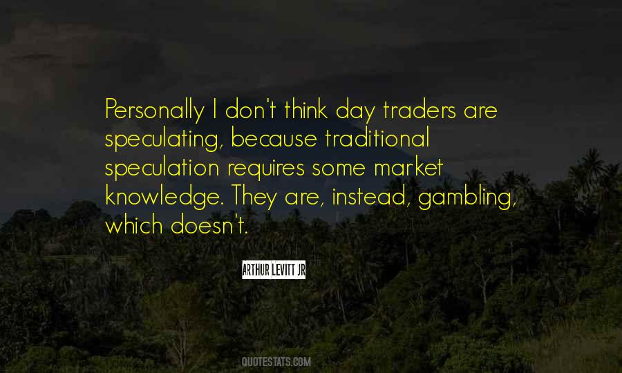 Quotes About Traditional Day #683215