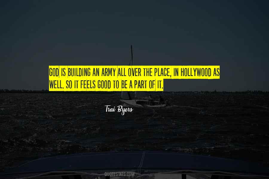 It Feels Good Quotes #1089308