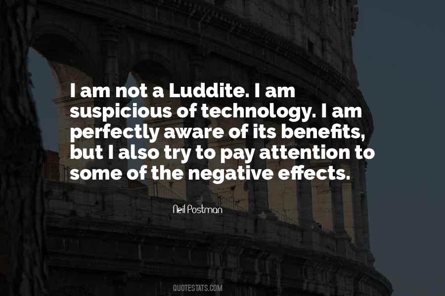 Quotes About Effects Of Technology #1224061